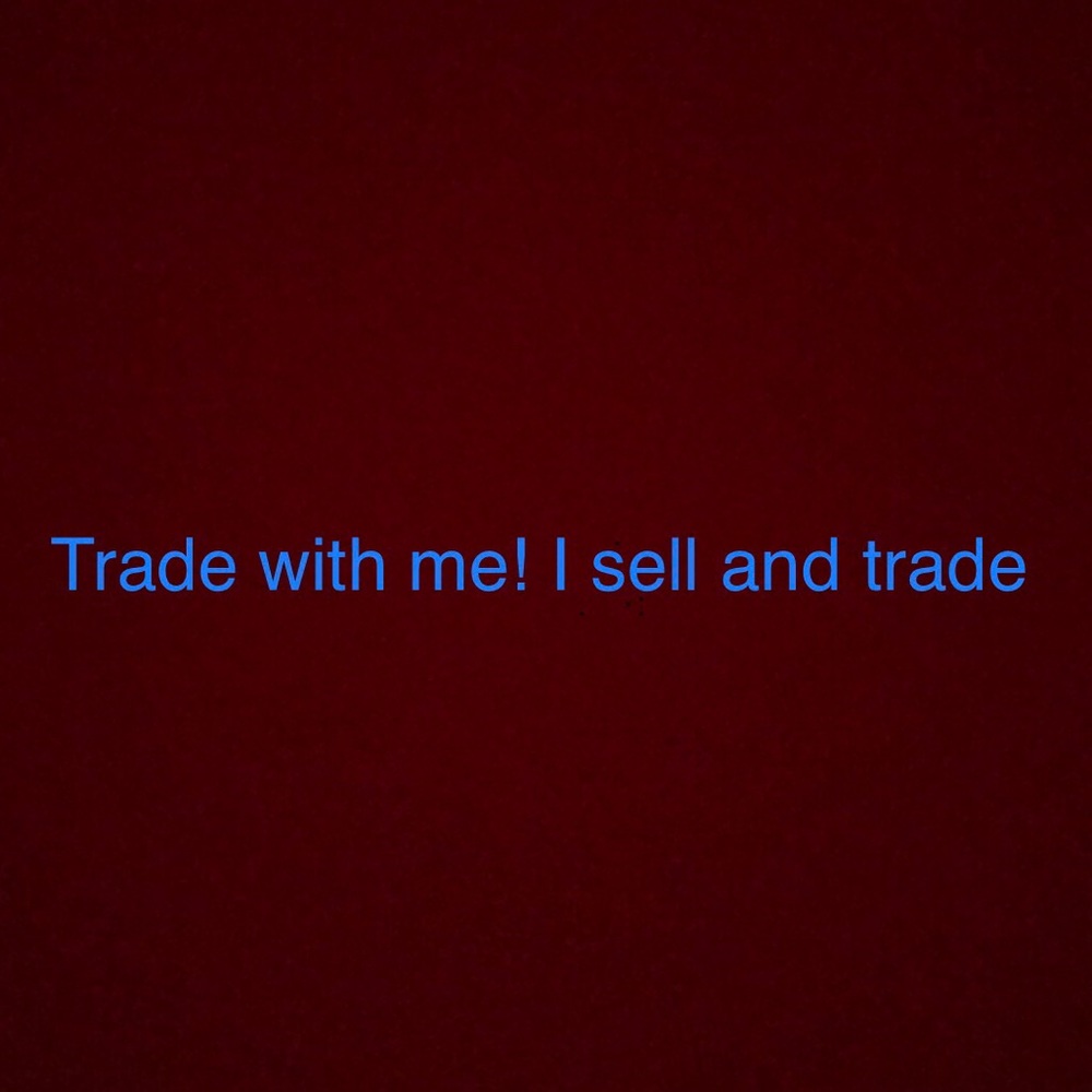 Trade with me!